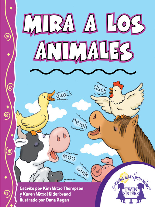 Title details for Mira a los Animales by Kim Mitzo Thompson - Available
